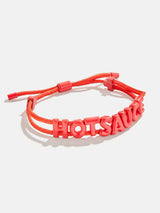 BaubleBar Hot Sauce -
Phrase bracelet