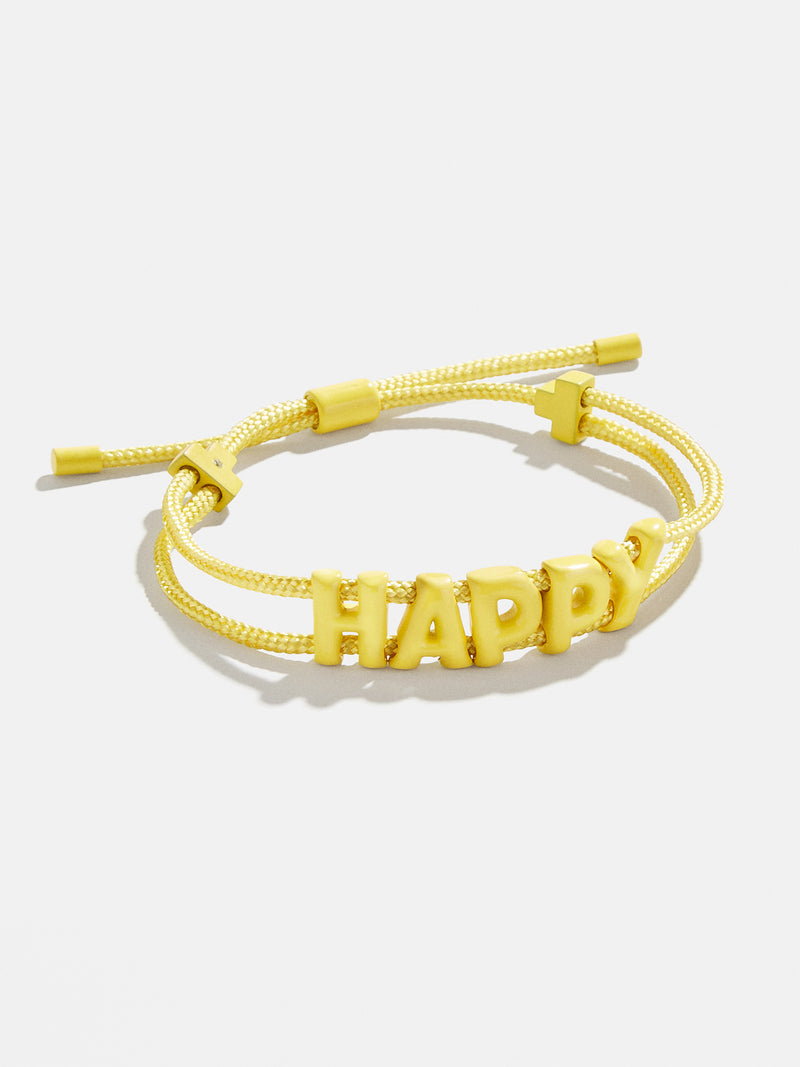 BaubleBar Happy - 
    Adjustable pull-tie bracelet - 10 different phrases available
  
