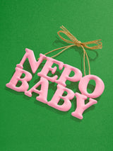 BaubleBar Say It All Ornament - Nepo Baby Ornament - 
    Phrase ornament