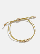 BaubleBar Custom Cord Bracelet - Gold -
20% Off Custom: Early Black Friday Access