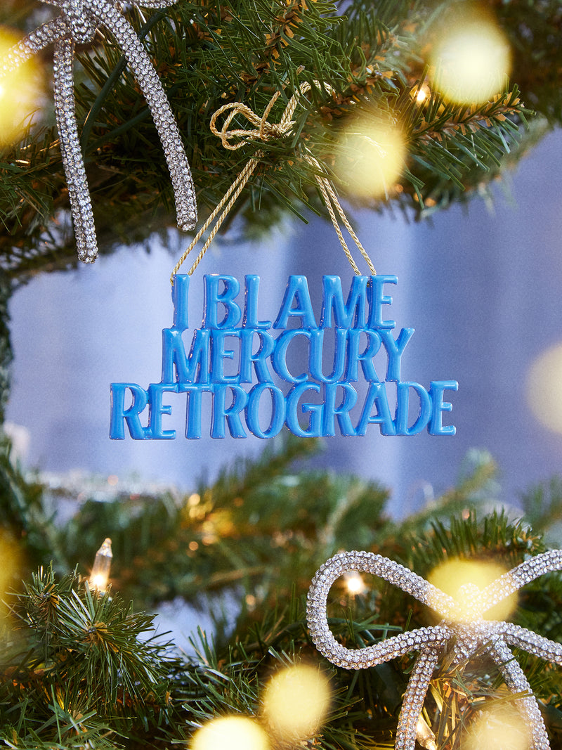 BaubleBar Say It All Ornament - Mercury In Retrograde Ornament - Get Gifting: Enjoy 20% Off​
