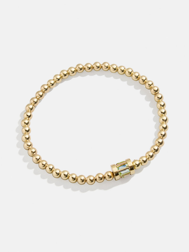 BaubleBar Tatum Birthstone Bracelet - Peridot - 
    $10 Big Spring Event Deal - This Week Only
  
