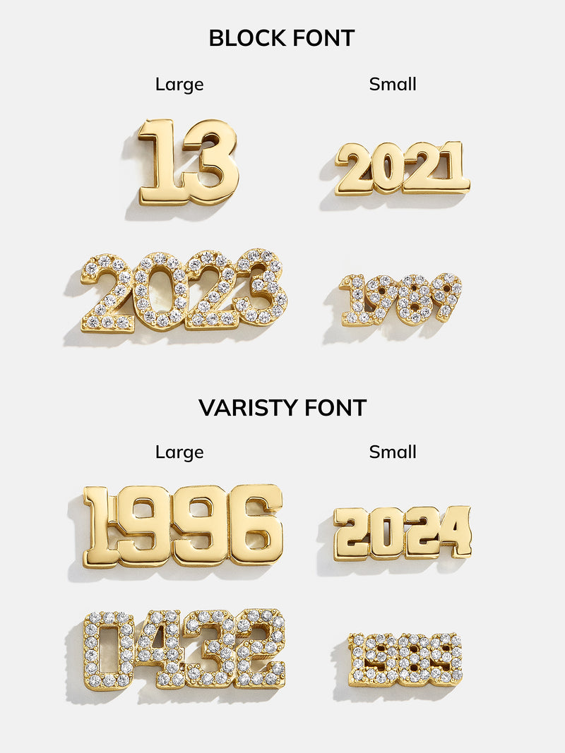 BaubleBar 18K Gold Varsity Font Custom Number Necklace - Varsity Font Numbers - 
    18K Gold Plated Sterling Silver, Cubic Zirconia stones - available in 2 fonts
  
